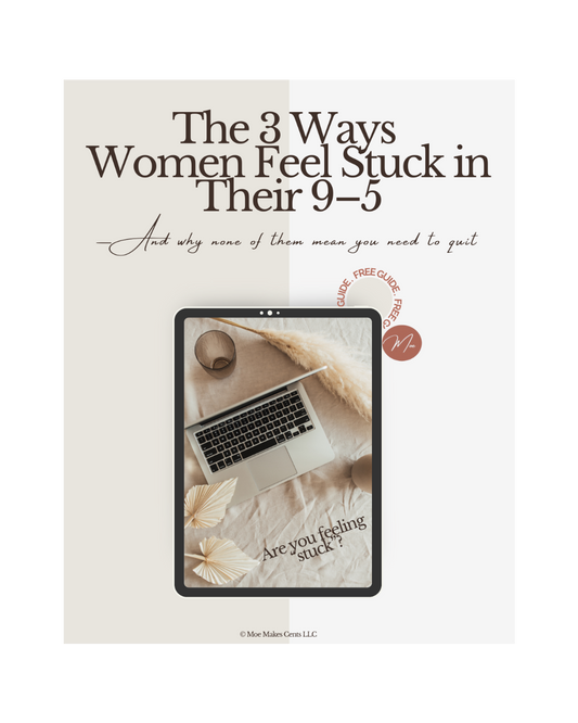 The 3 Ways Women Feel Stuck in Their 9–5